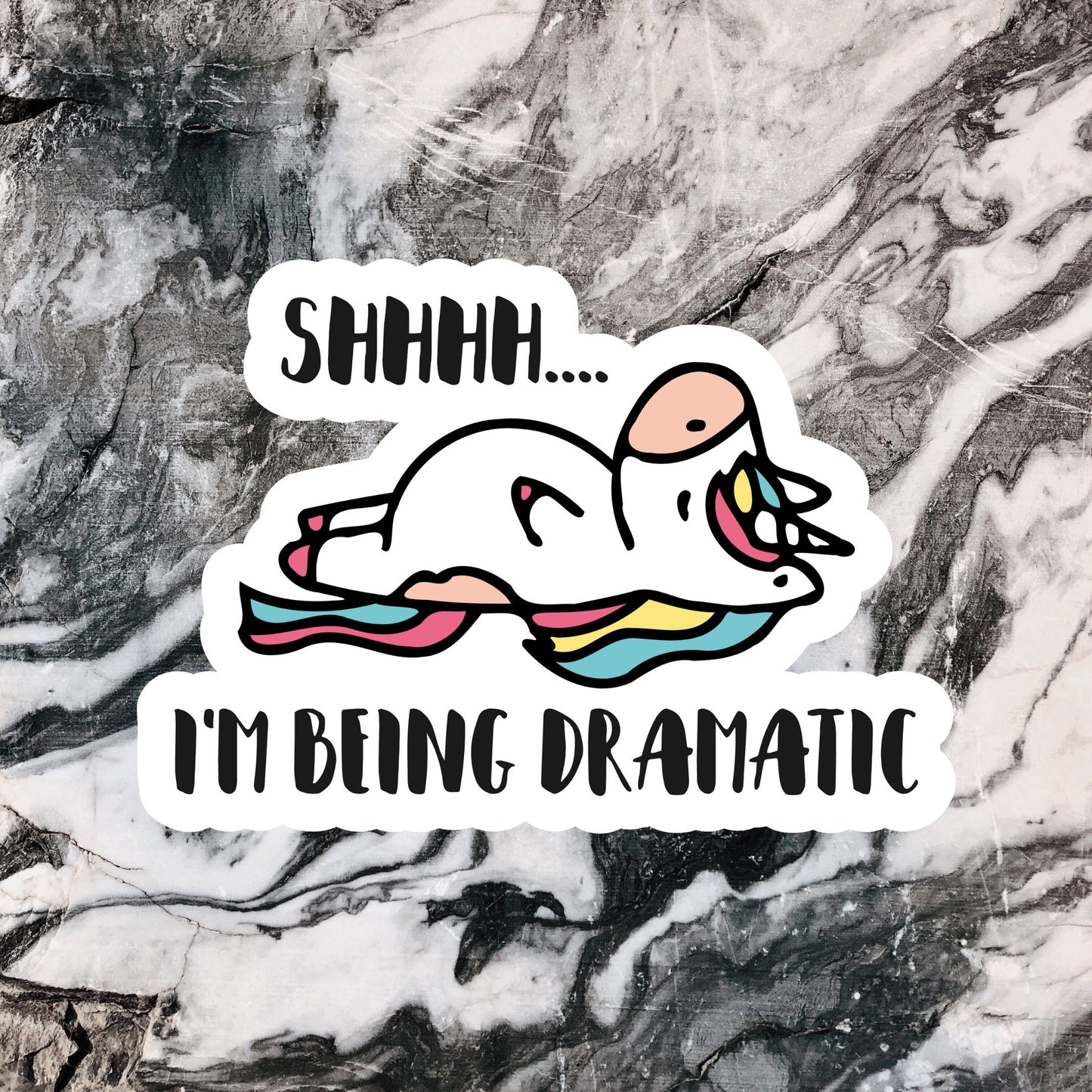 I'm Being Dramatic Unicorn Sticker | Unicorn Sticker | Funny Sticker | Vinyl Sticker | Chubby Unicorn Sticker