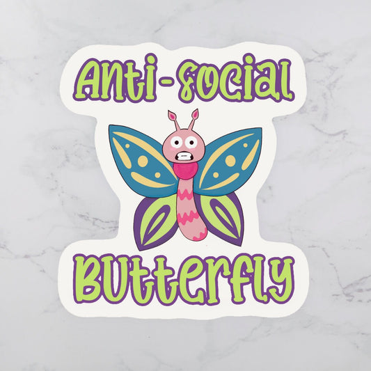 Anti-Social Butterfly Sticker | Introvert Sticker | Snarky Sticker | Butterfly Sticker | Vinyl Sticker | Sarcastic Sticker | Funny Sticker