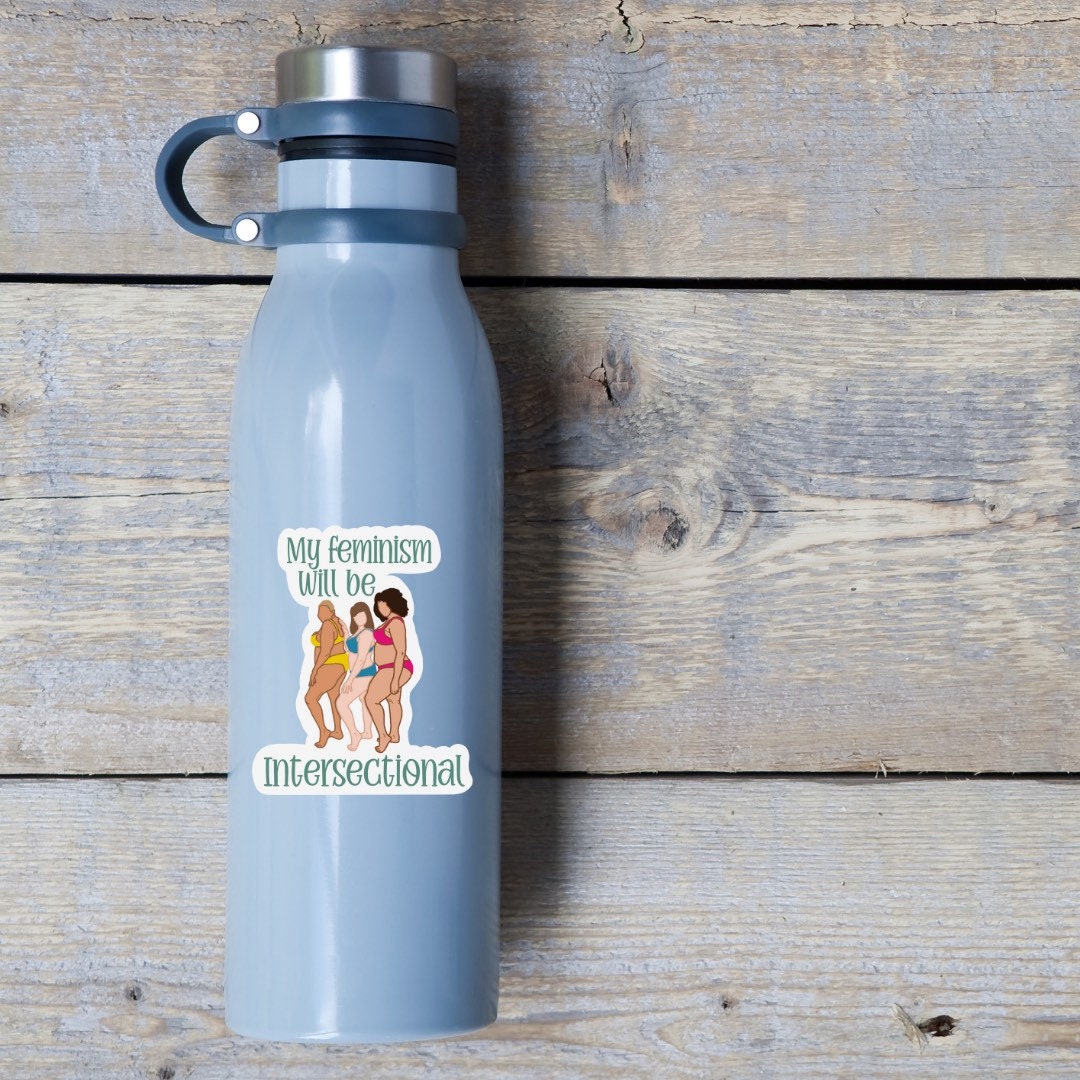 Intersectional Feminism Sticker| Diversity Sticker | Feminist Sticker