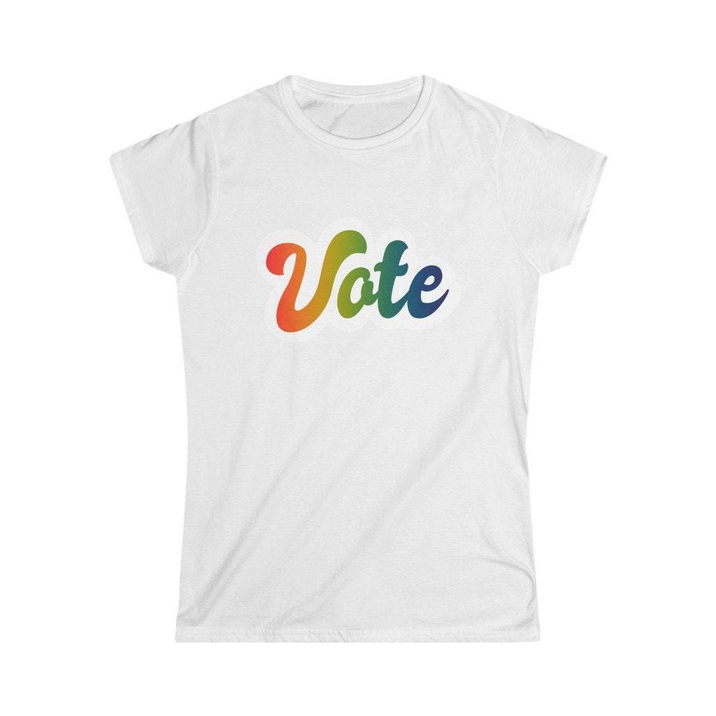 Rainbow Vote T-Shirt, Women's Softstyle Semi-Fitted Tee Top Pride