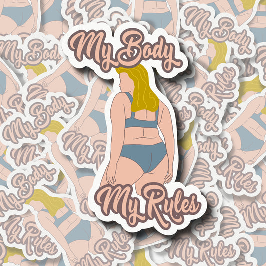 My Body My Rules Sticker| Womens Rights Sticker |  Feminist Sticker