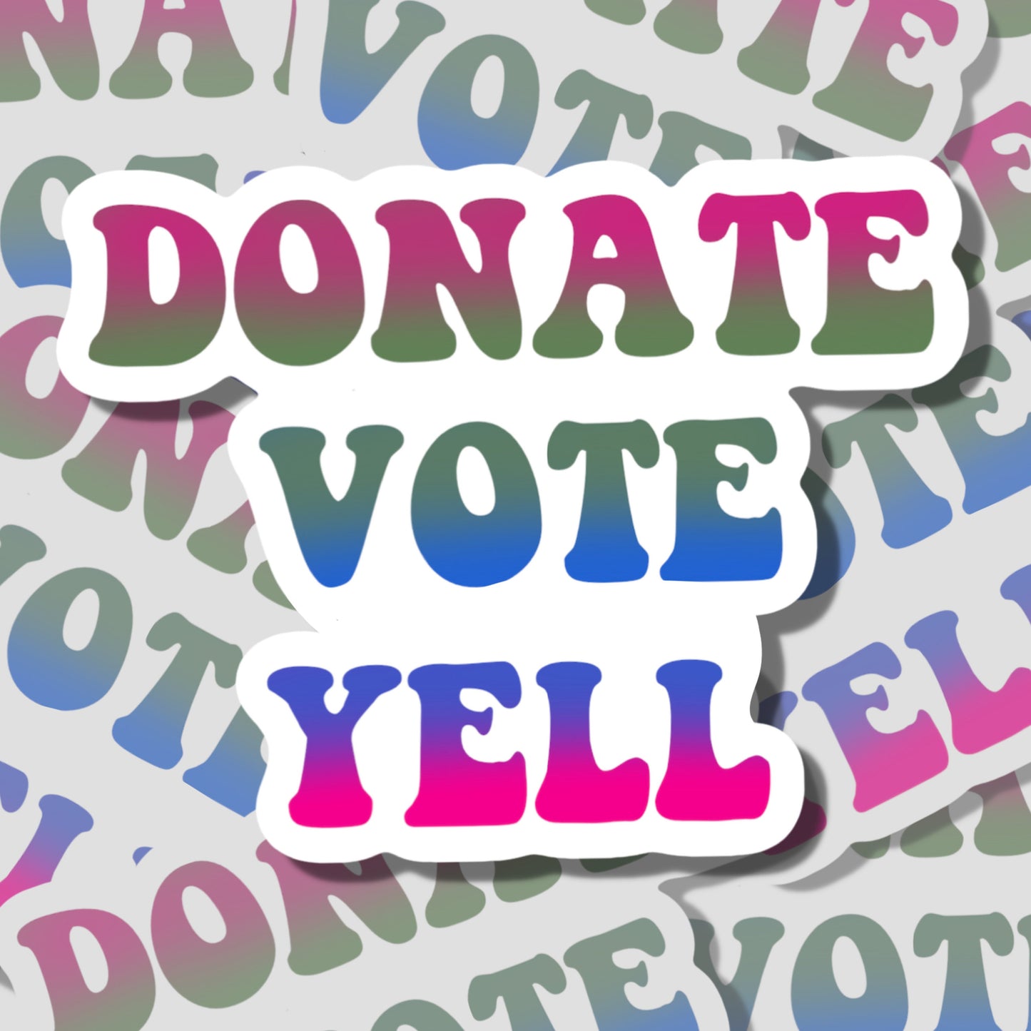 Donate Vote Yell Sticker | Women&#39;s Rights Sticker | Feminism Sticker