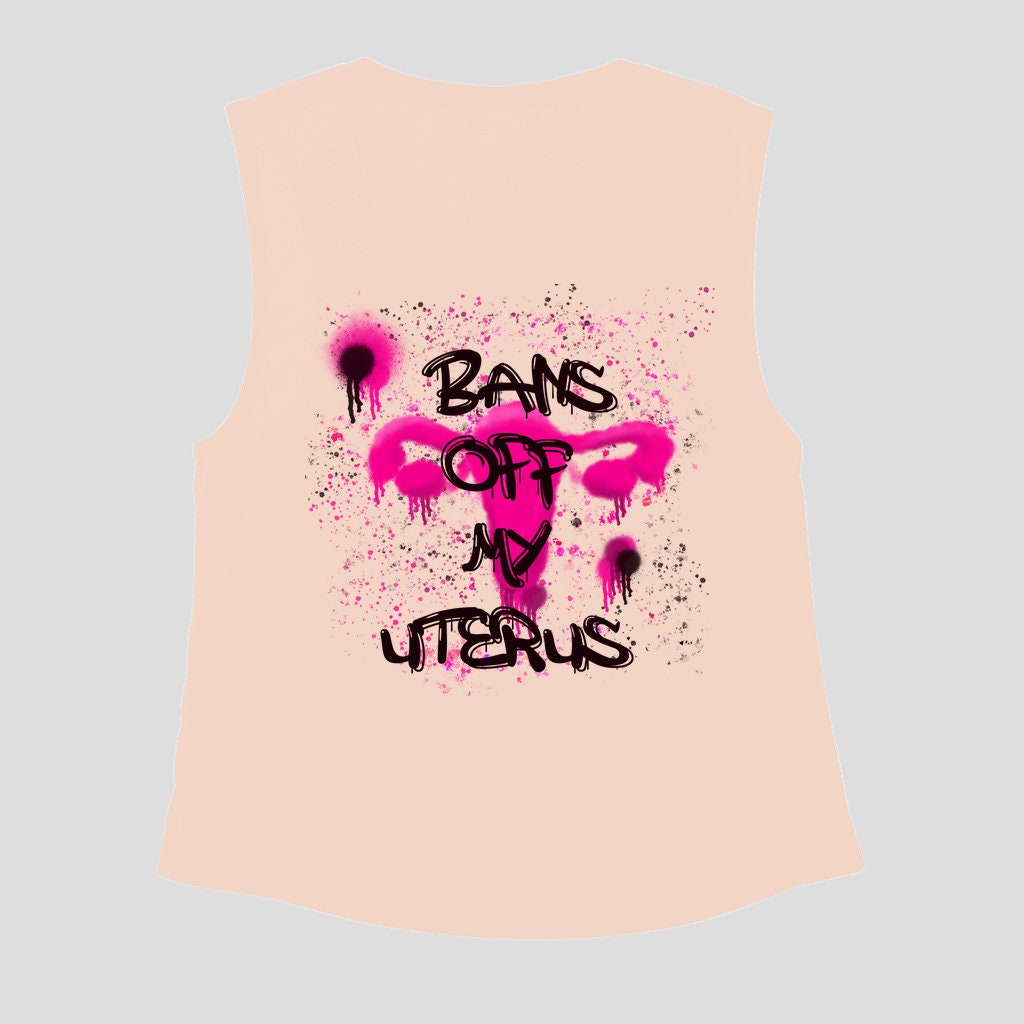 Bans Off My Uterus Tank Top | Pro Choice Graffiti Tank | Abortion Rights Tank Top